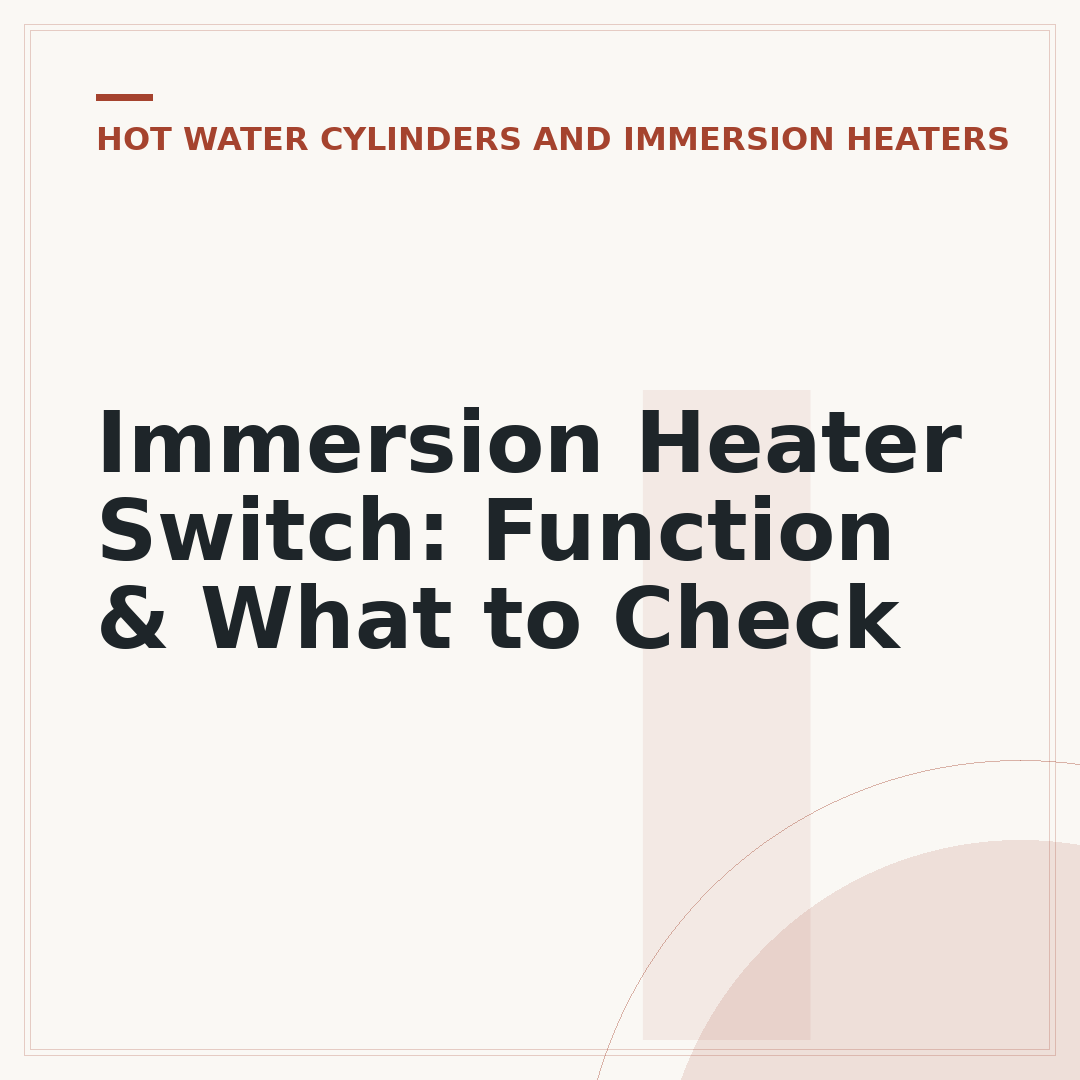 Immersion Heater Switch: Function & What to Check
