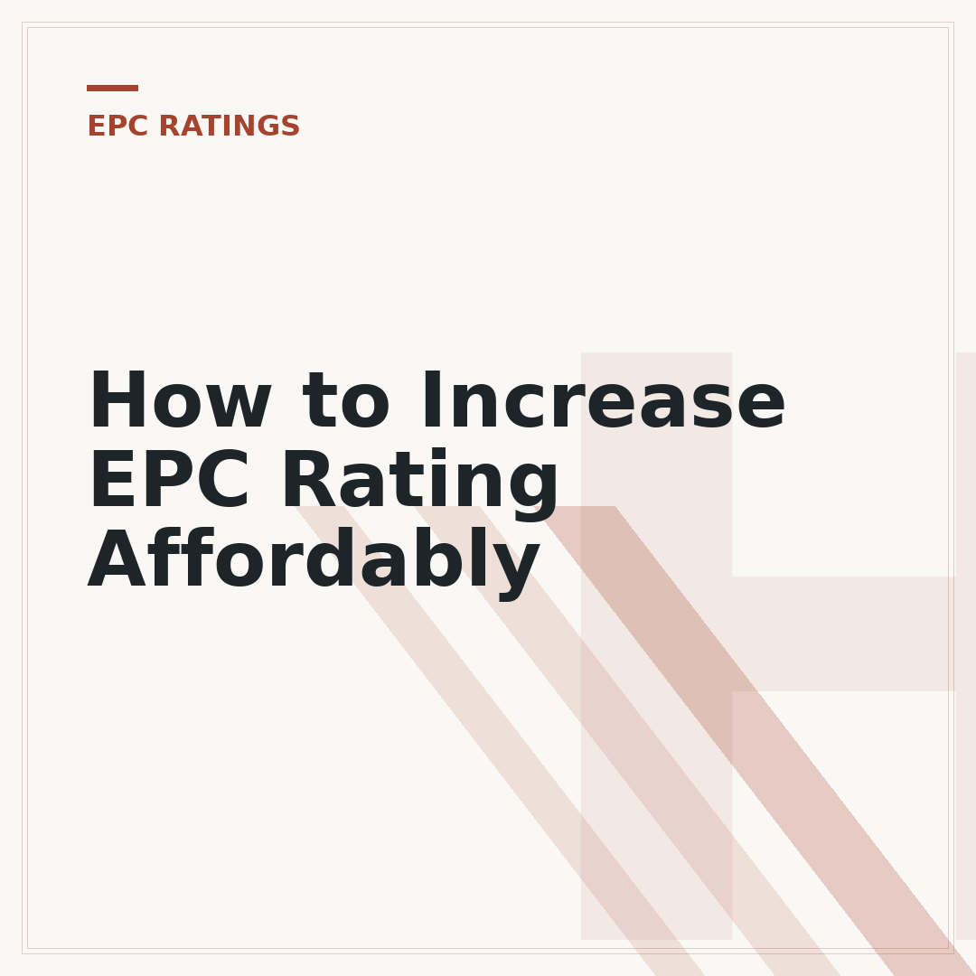 How to Increase EPC Rating Affordably