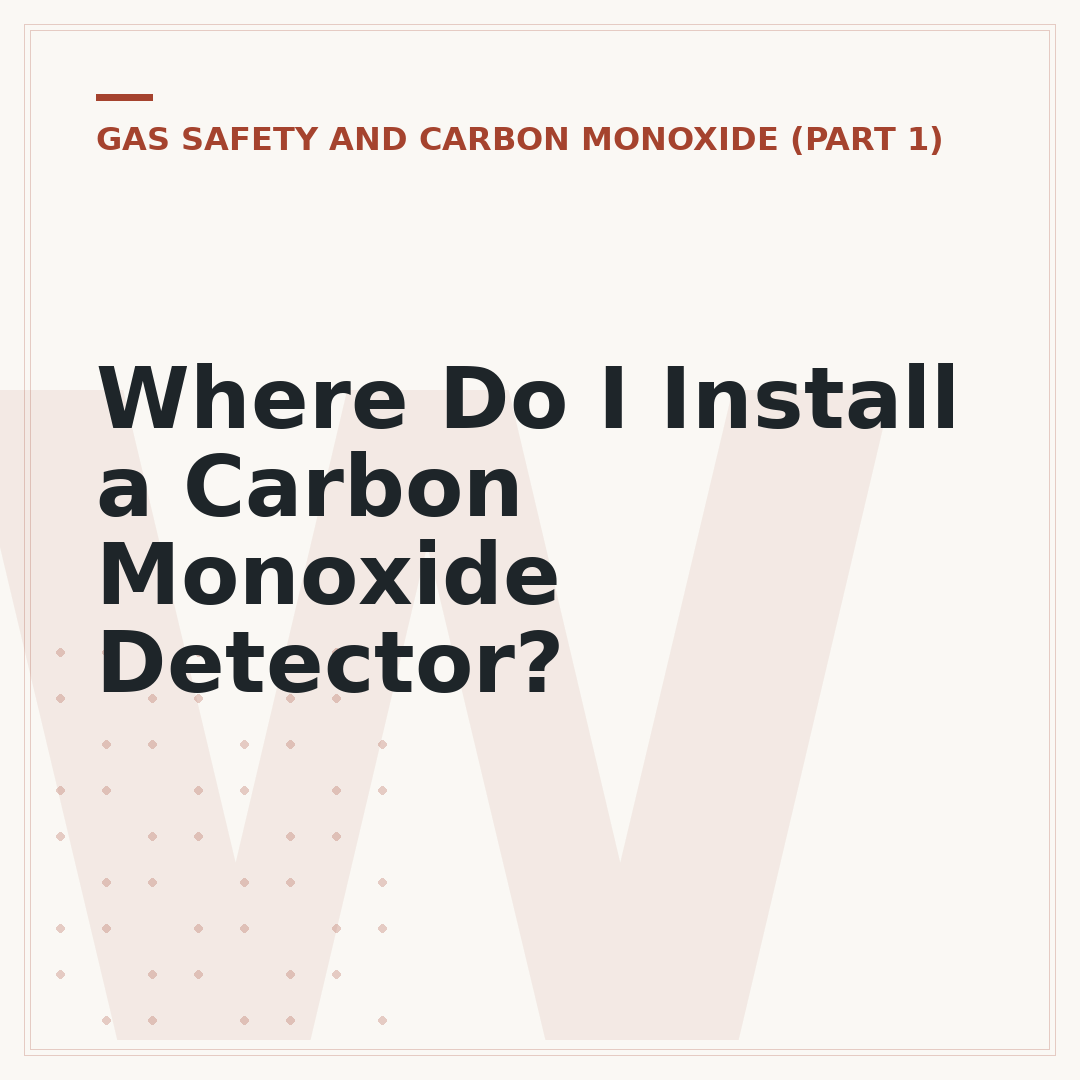 Where Do I Install a Carbon Monoxide Detector?