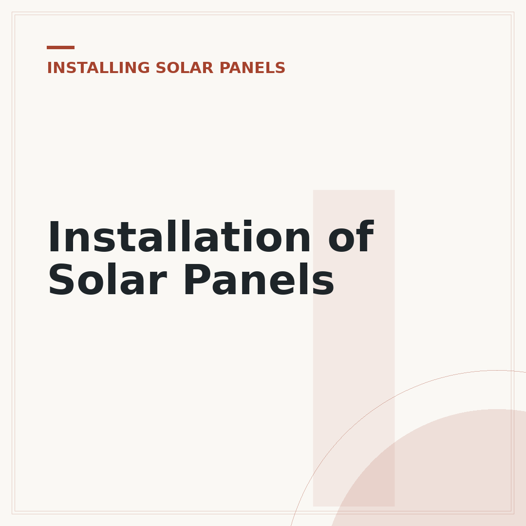 Installation of Solar Panels
