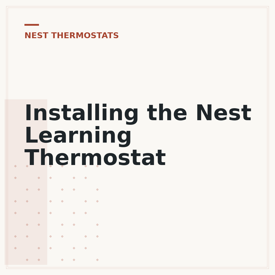 Installing the Nest Learning Thermostat