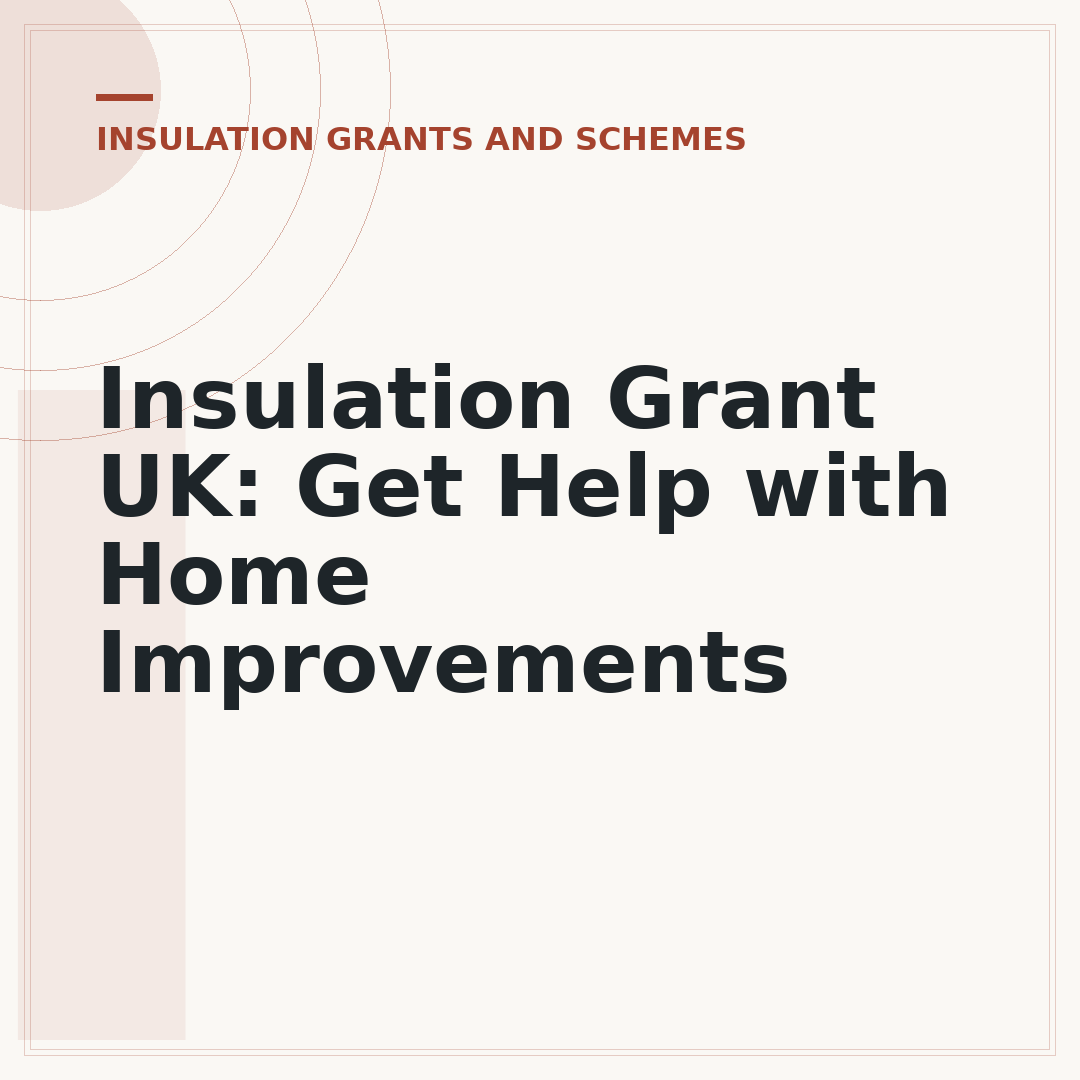 Insulation Grant UK: Get Help with Home Improvements