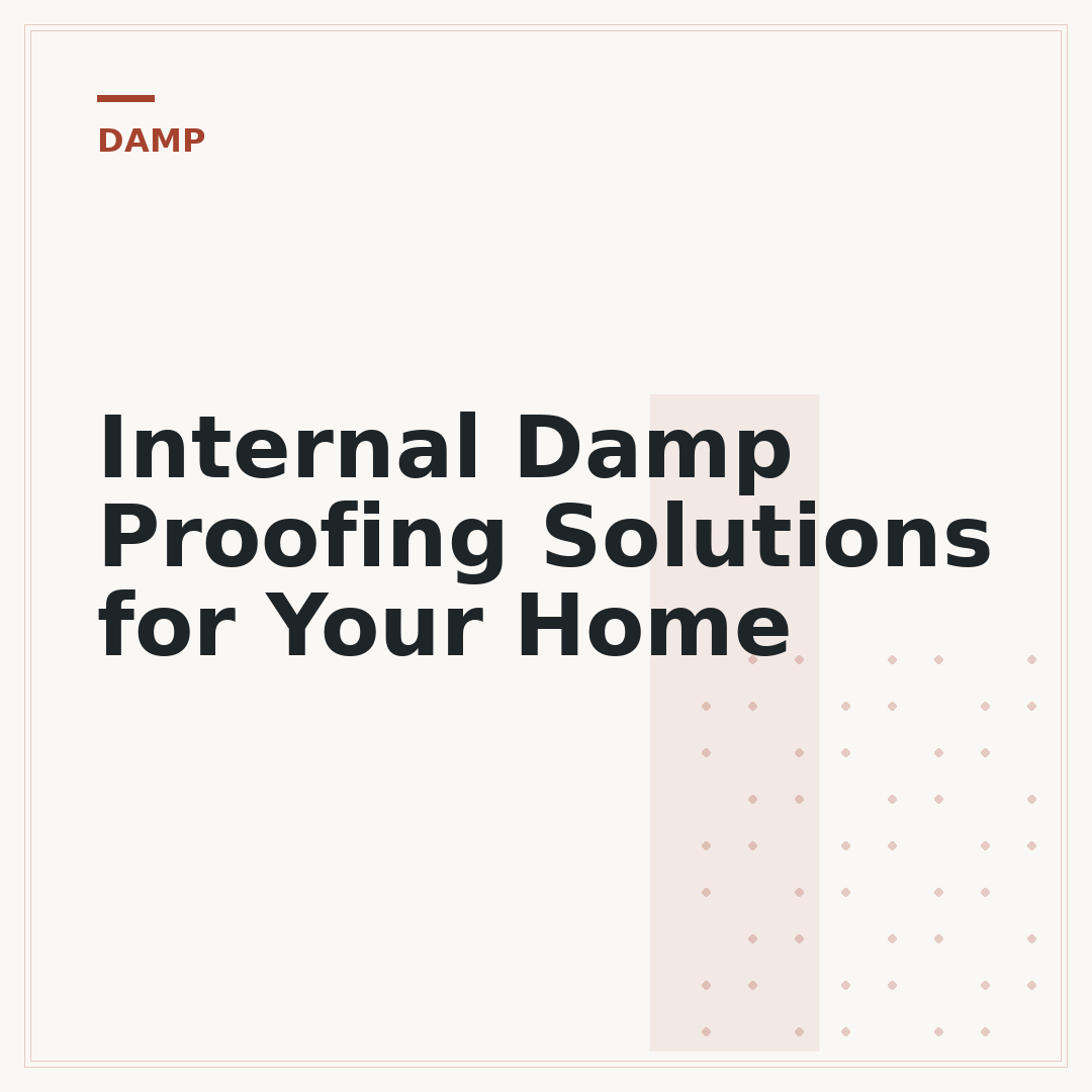 Internal Damp Proofing Solutions for Your Home