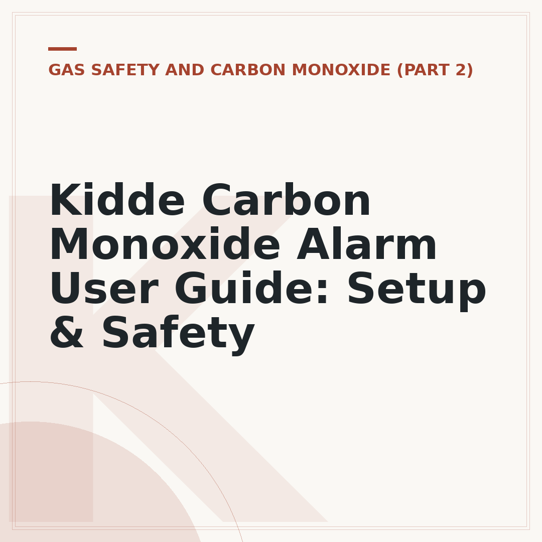 Kidde Carbon Monoxide Alarm User Guide: Setup & Safety