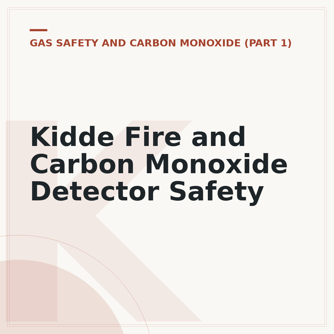 Kidde Fire and Carbon Monoxide Detector Safety
