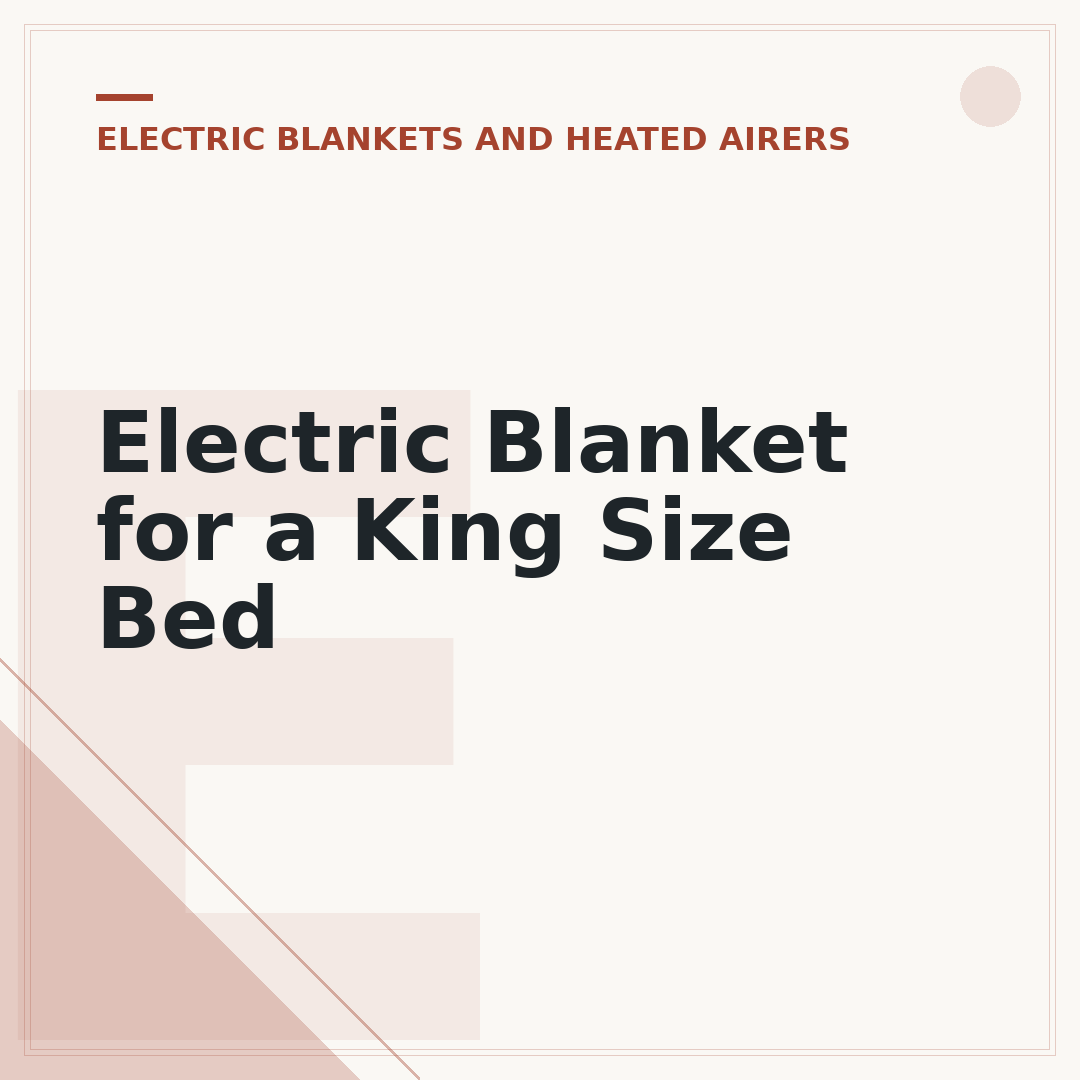 Electric Blanket for a King Size Bed
