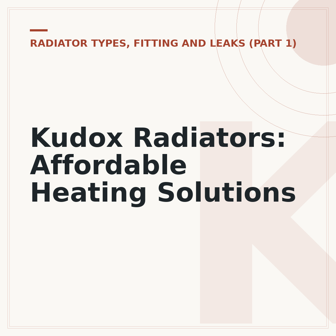 Kudox Radiators: Affordable Heating Solutions