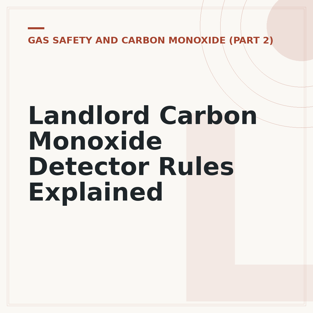 Landlord Carbon Monoxide Detector Rules Explained