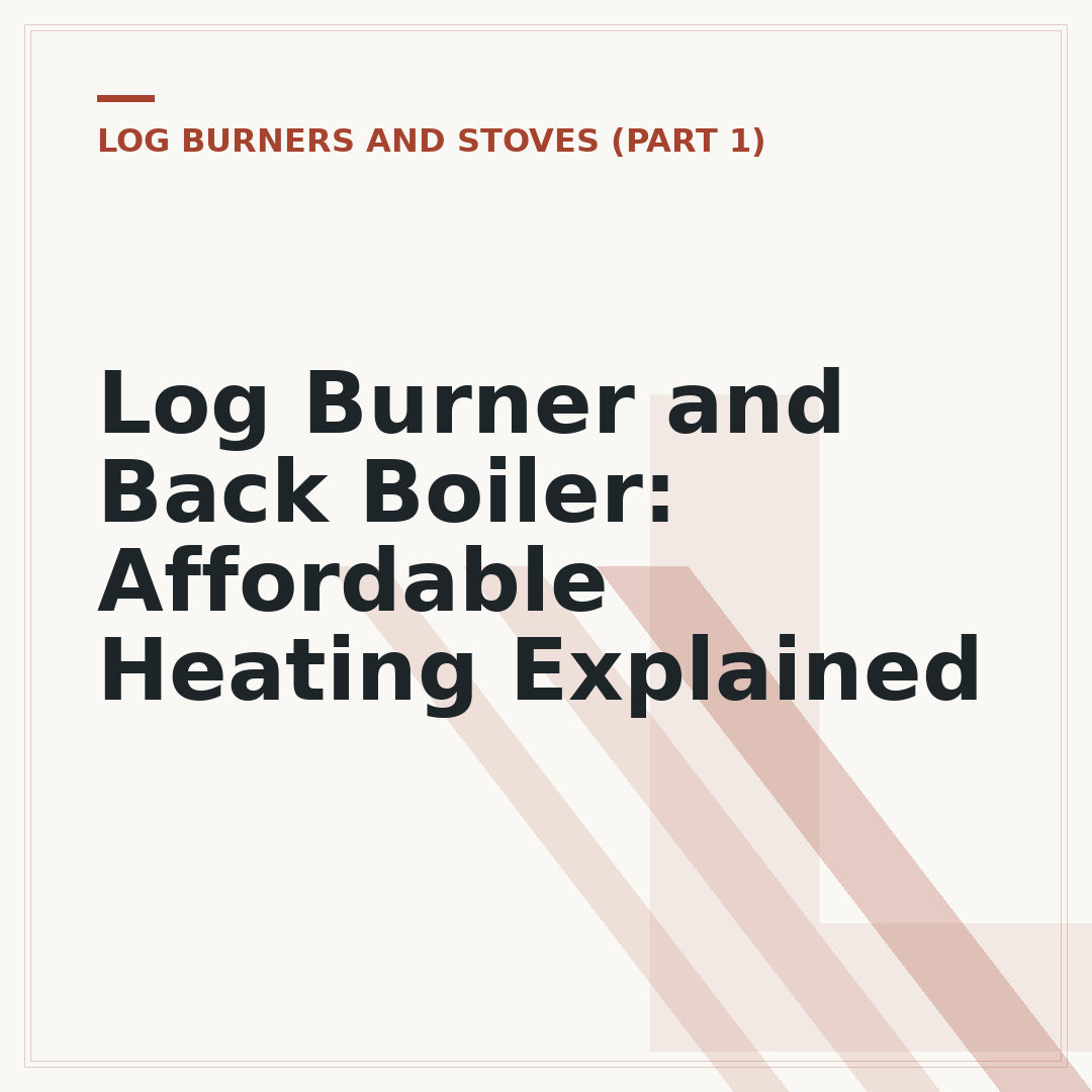 Log Burner and Back Boiler: Affordable Heating Explained