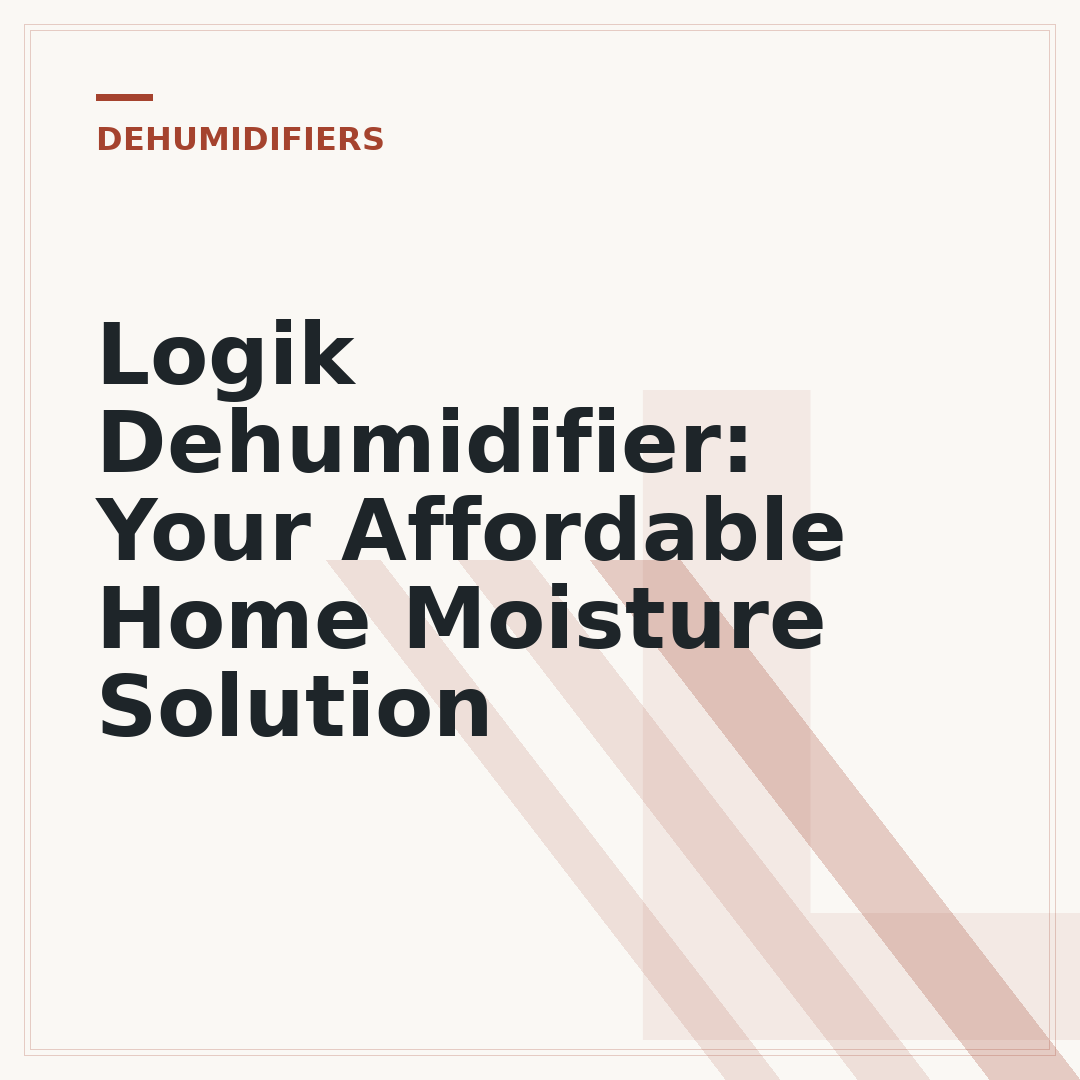 Logik Dehumidifier: Your Affordable Home Moisture Solution