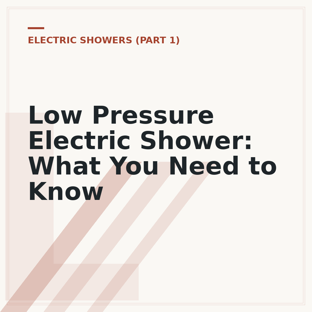 Low Pressure Electric Shower: What You Need to Know