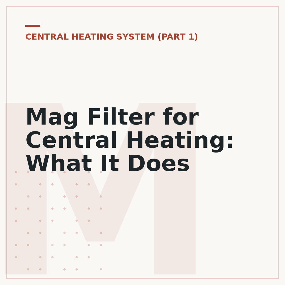 Mag Filter for Central Heating: What It Does