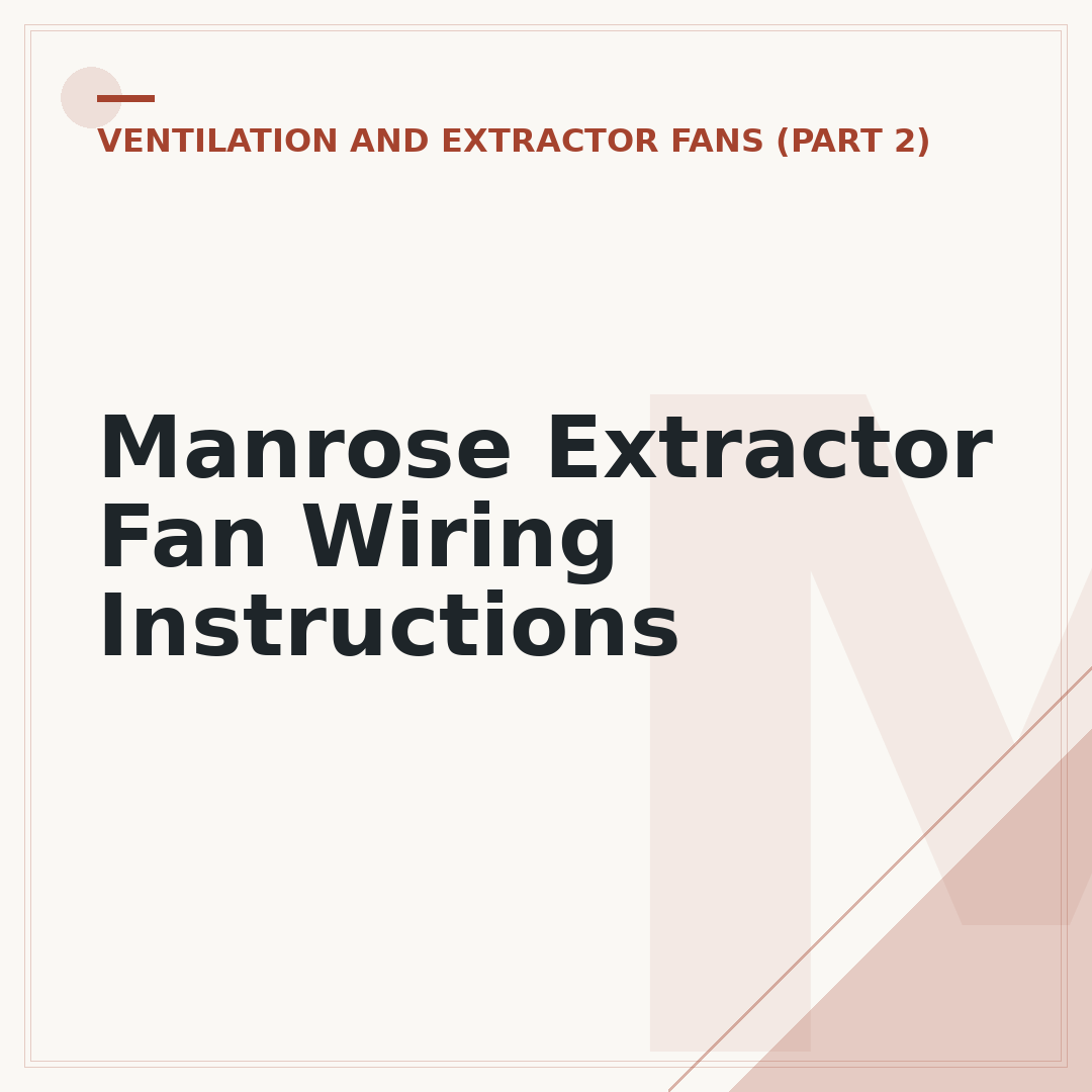Manrose Extractor Fan Wiring Instructions
