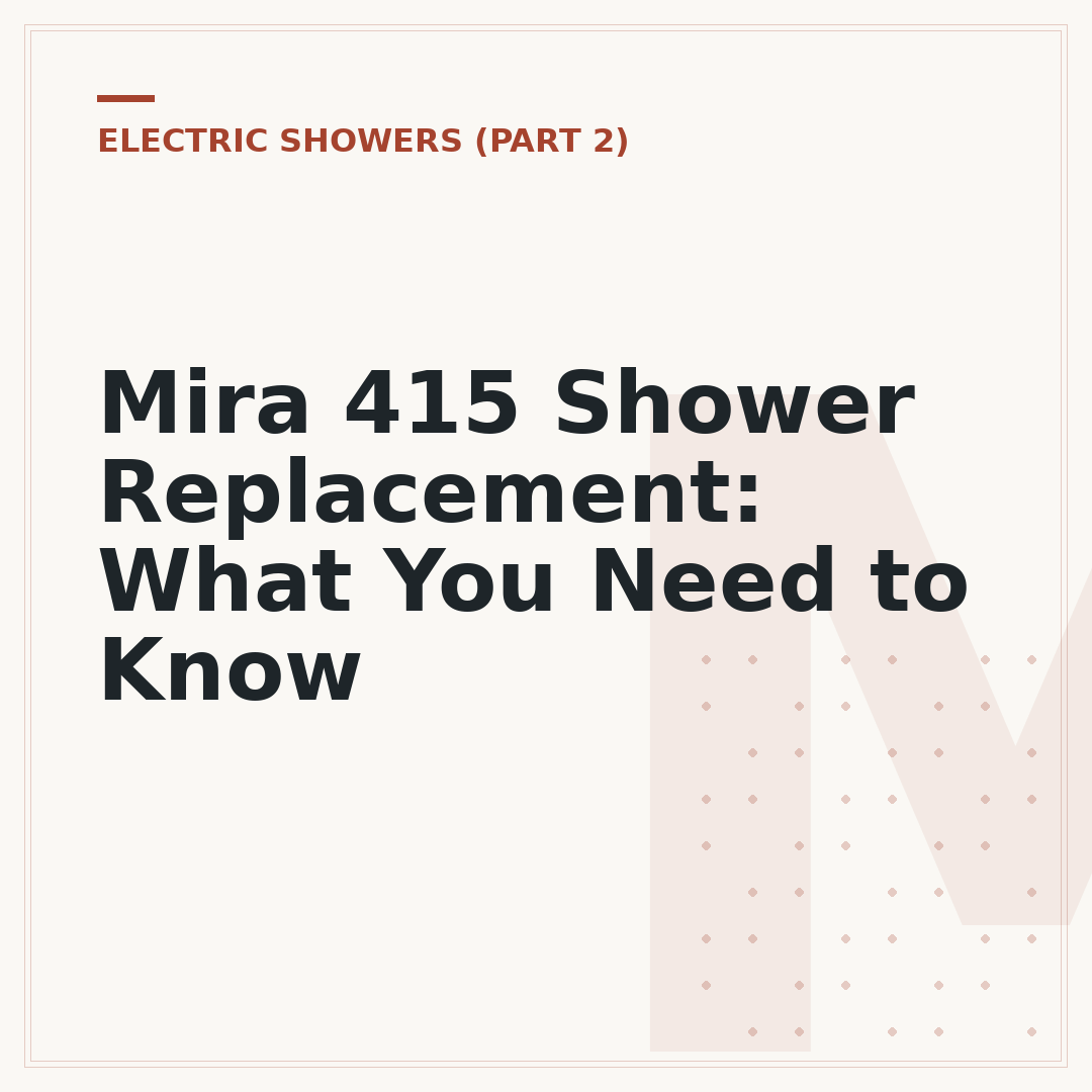 Mira 415 Shower Replacement: What You Need to Know
