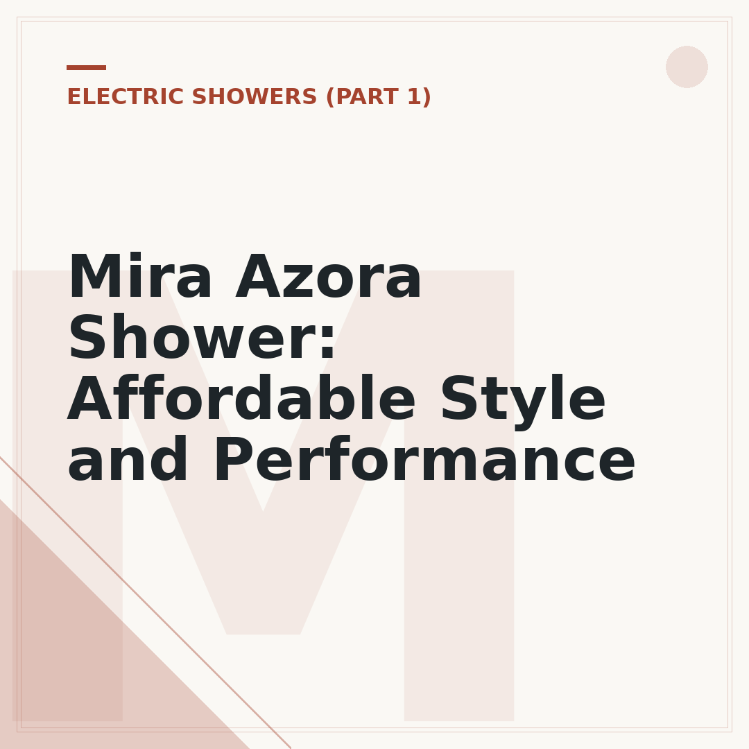 Mira Azora Shower: Affordable Style and Performance