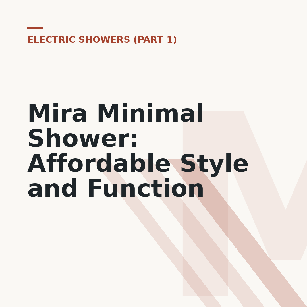 Mira Minimal Shower: Affordable Style and Function