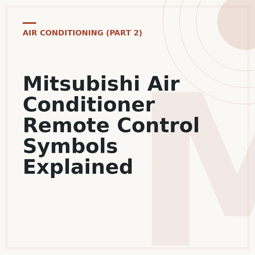 Mitsubishi Air Conditioner Remote Control Symbols Explained