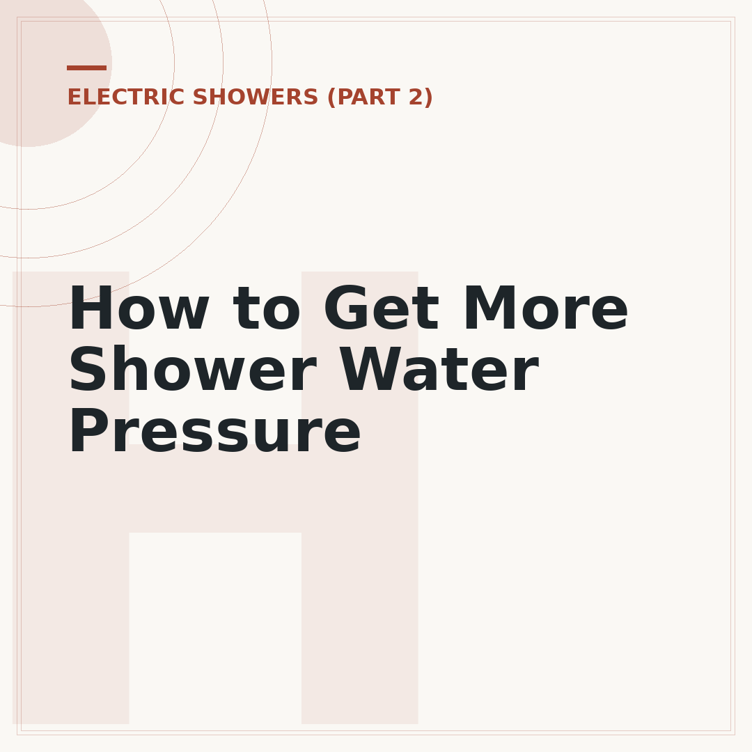 How to Get More Shower Water Pressure