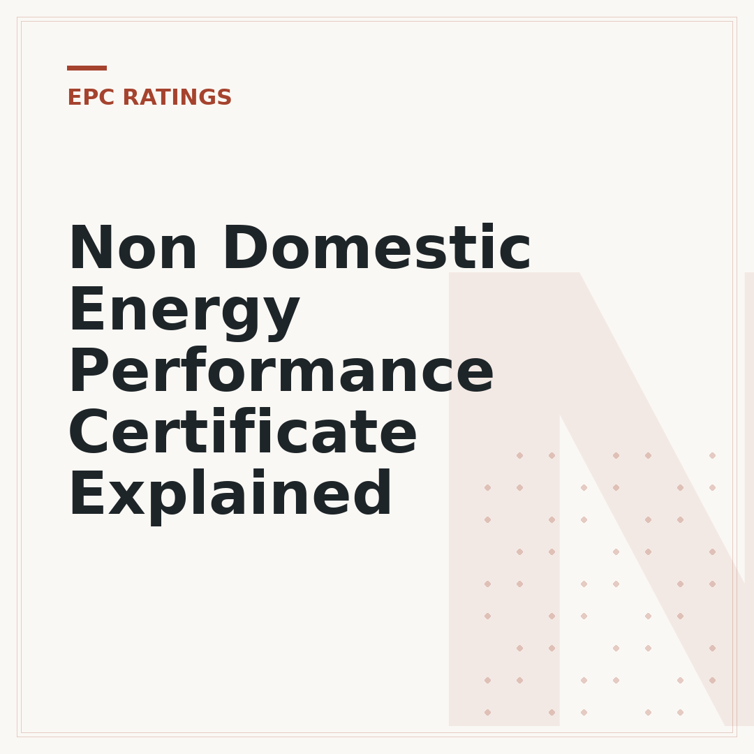 Non Domestic Energy Performance Certificate Explained