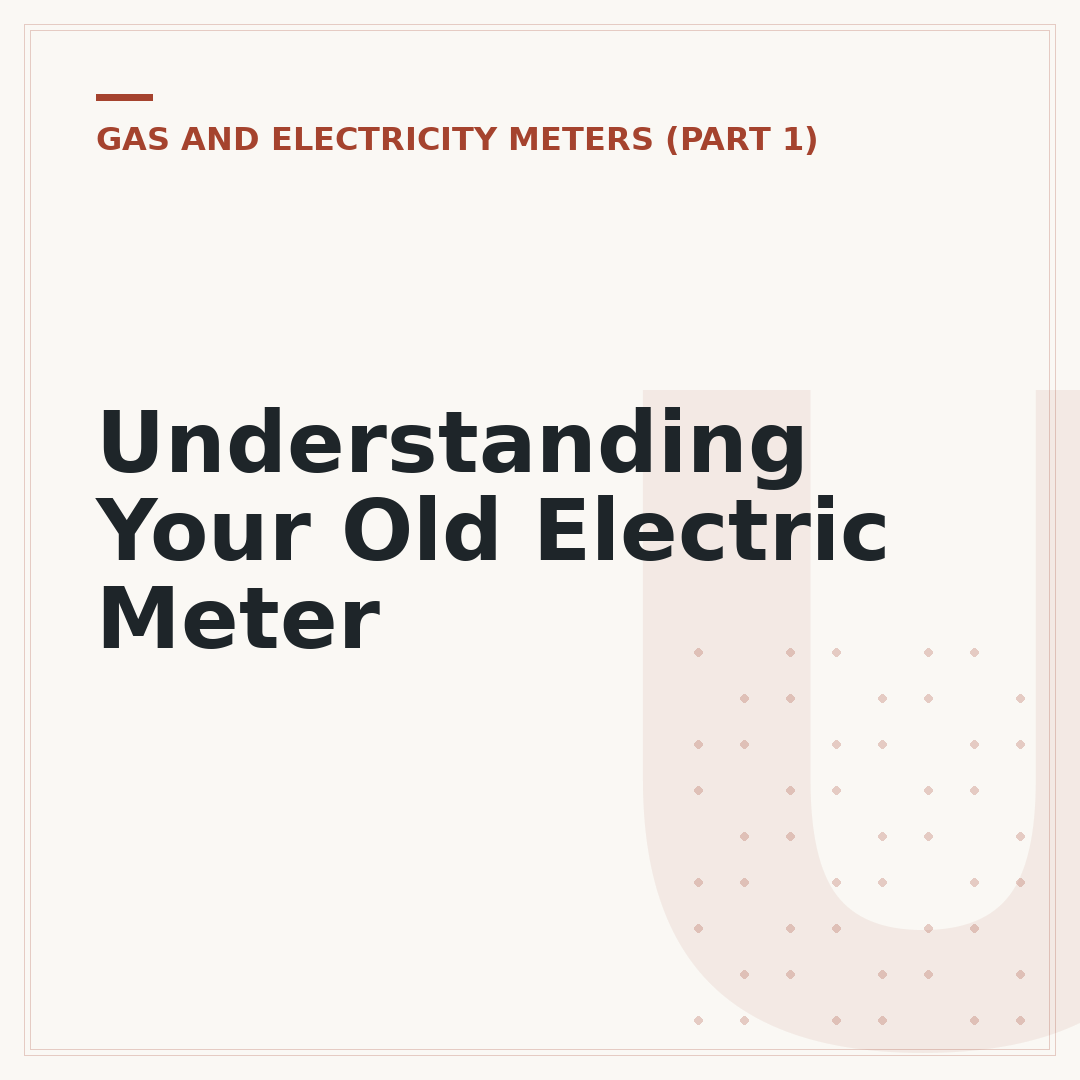 Understanding Your Old Electric Meter