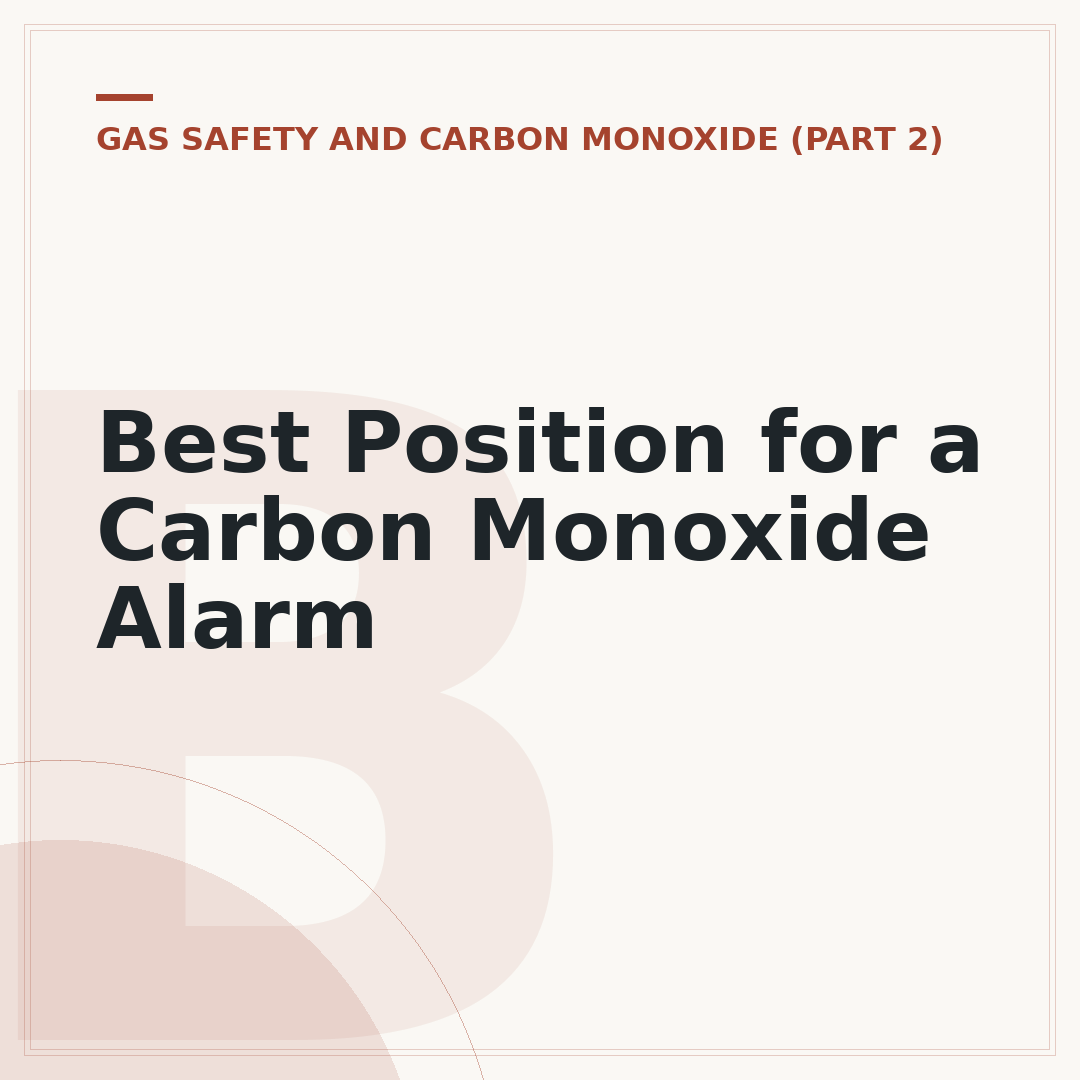 Best Position for a Carbon Monoxide Alarm