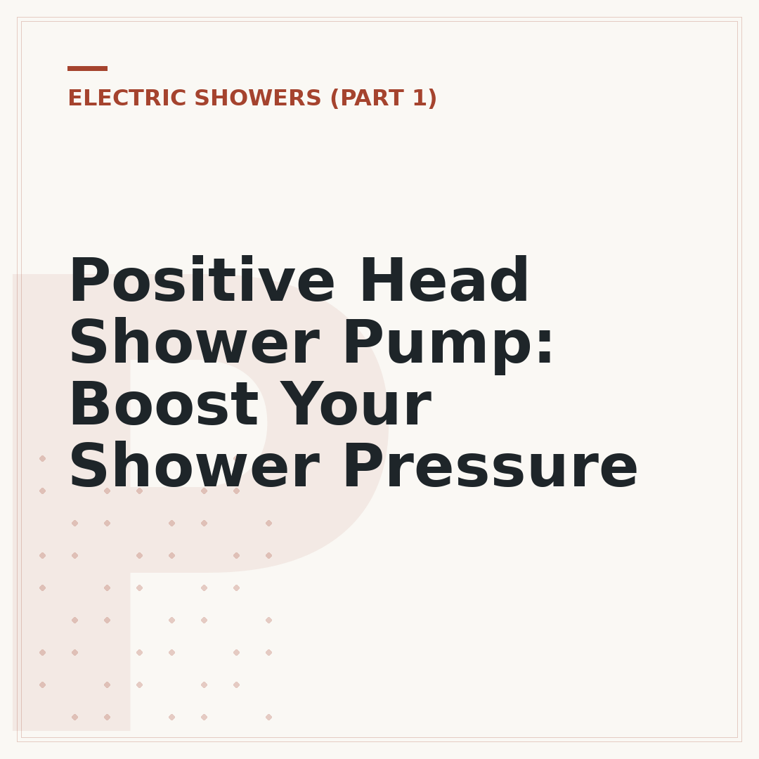 Positive Head Shower Pump: Boost Your Shower Pressure