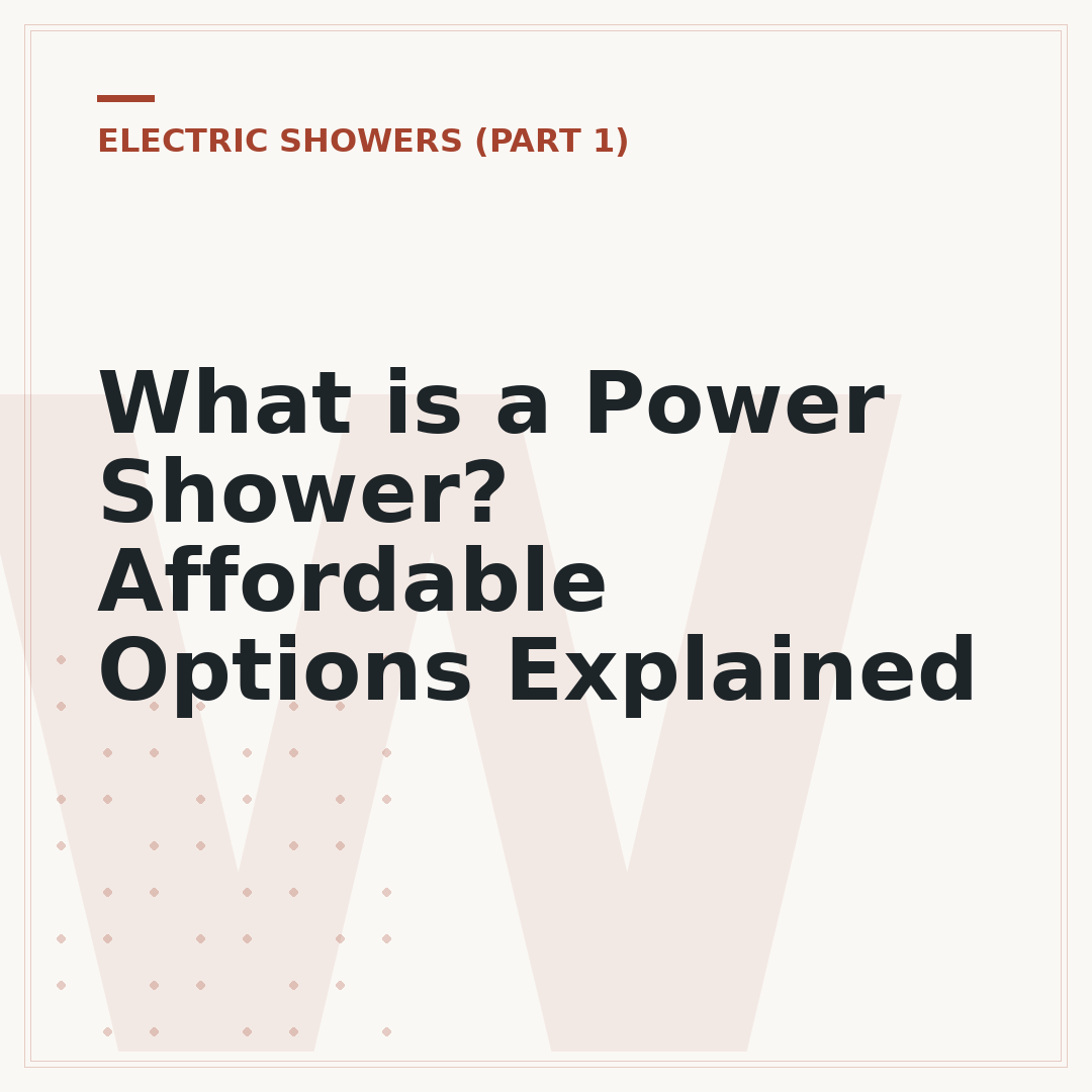 What is a Power Shower? Affordable Options Explained