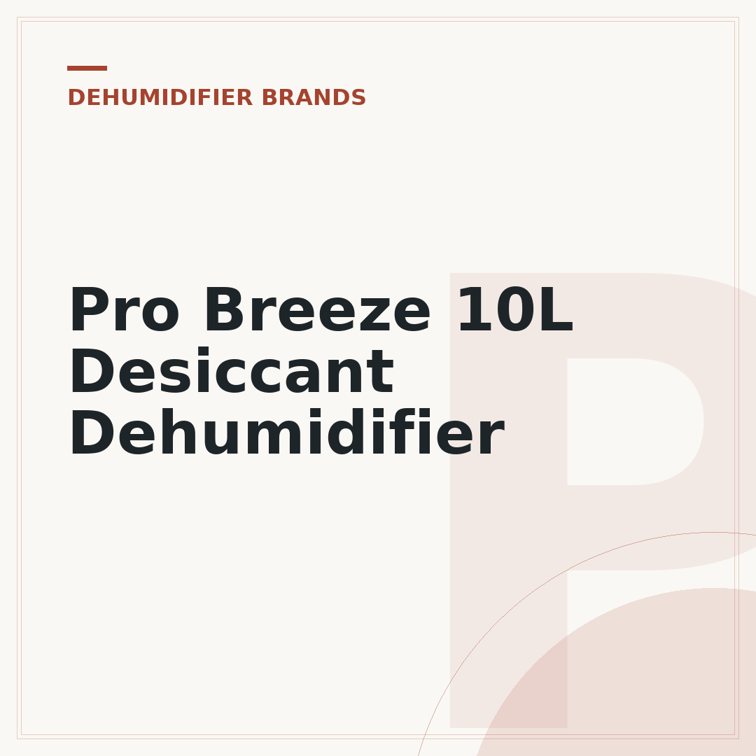 Pro Breeze 10L Desiccant Dehumidifier