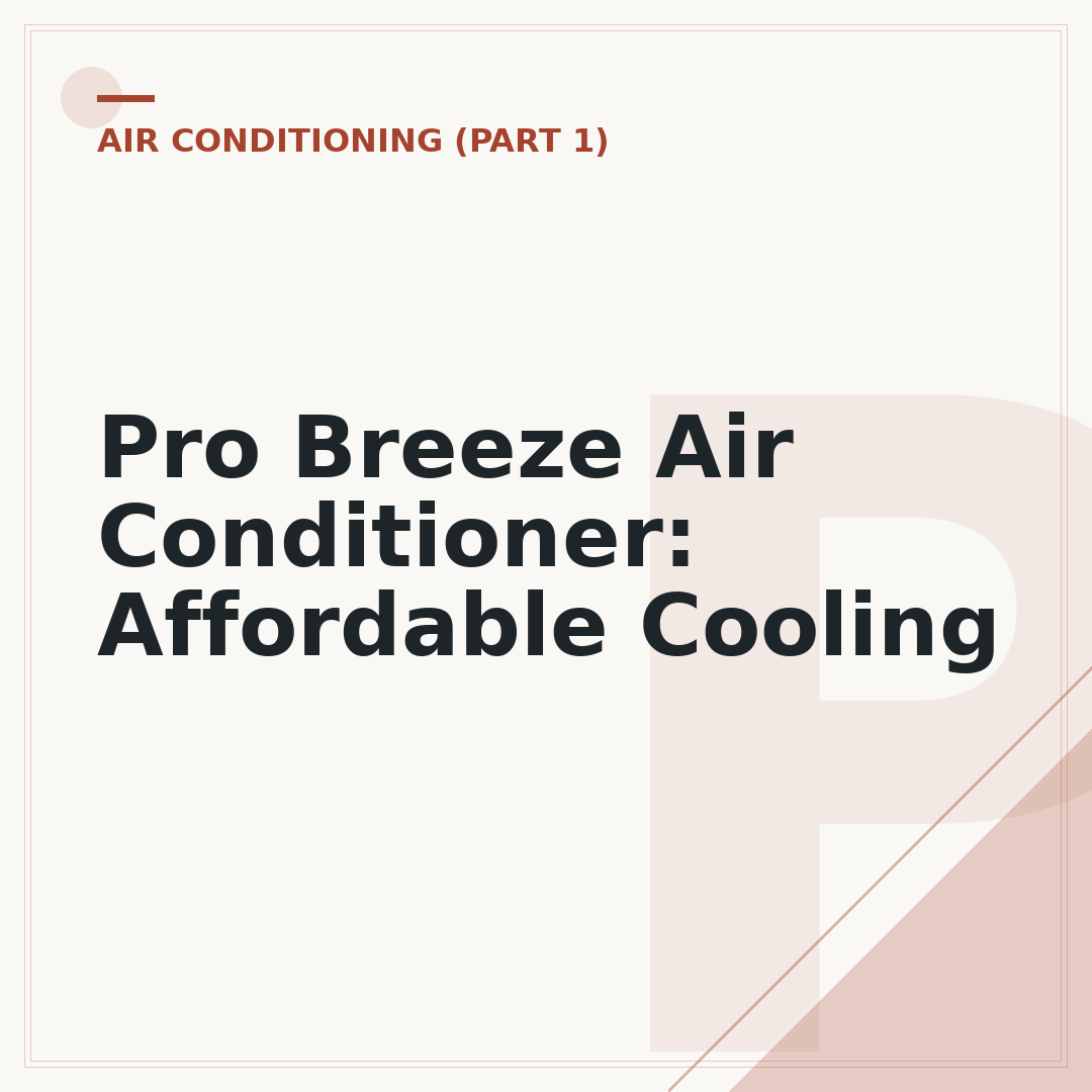 Pro Breeze Air Conditioner: Affordable Cooling