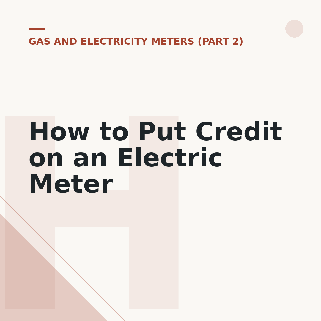 How to Put Credit on an Electric Meter