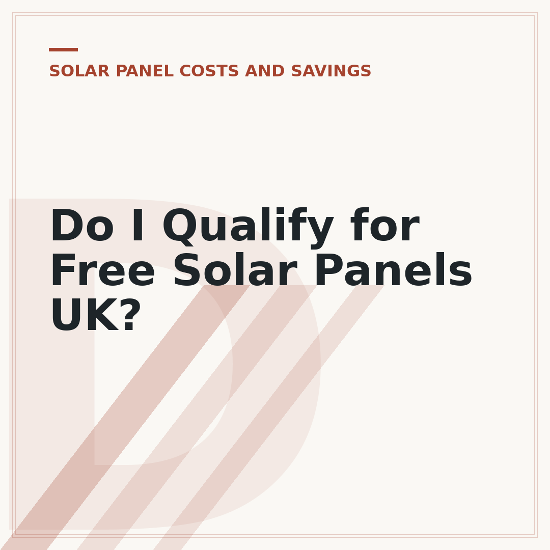 Do I Qualify for Free Solar Panels UK?
