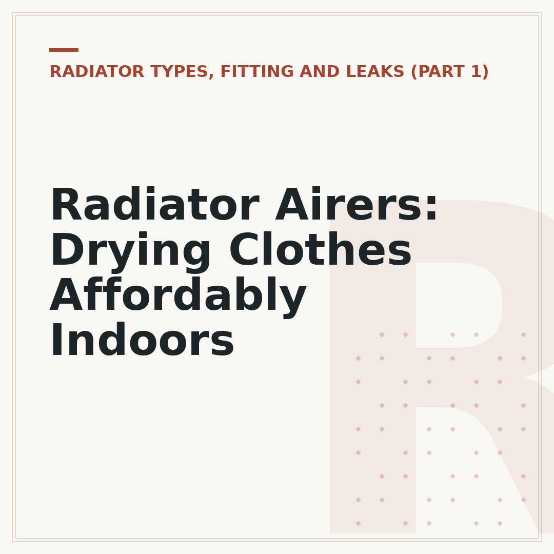 Radiator Airers: Drying Clothes Affordably Indoors