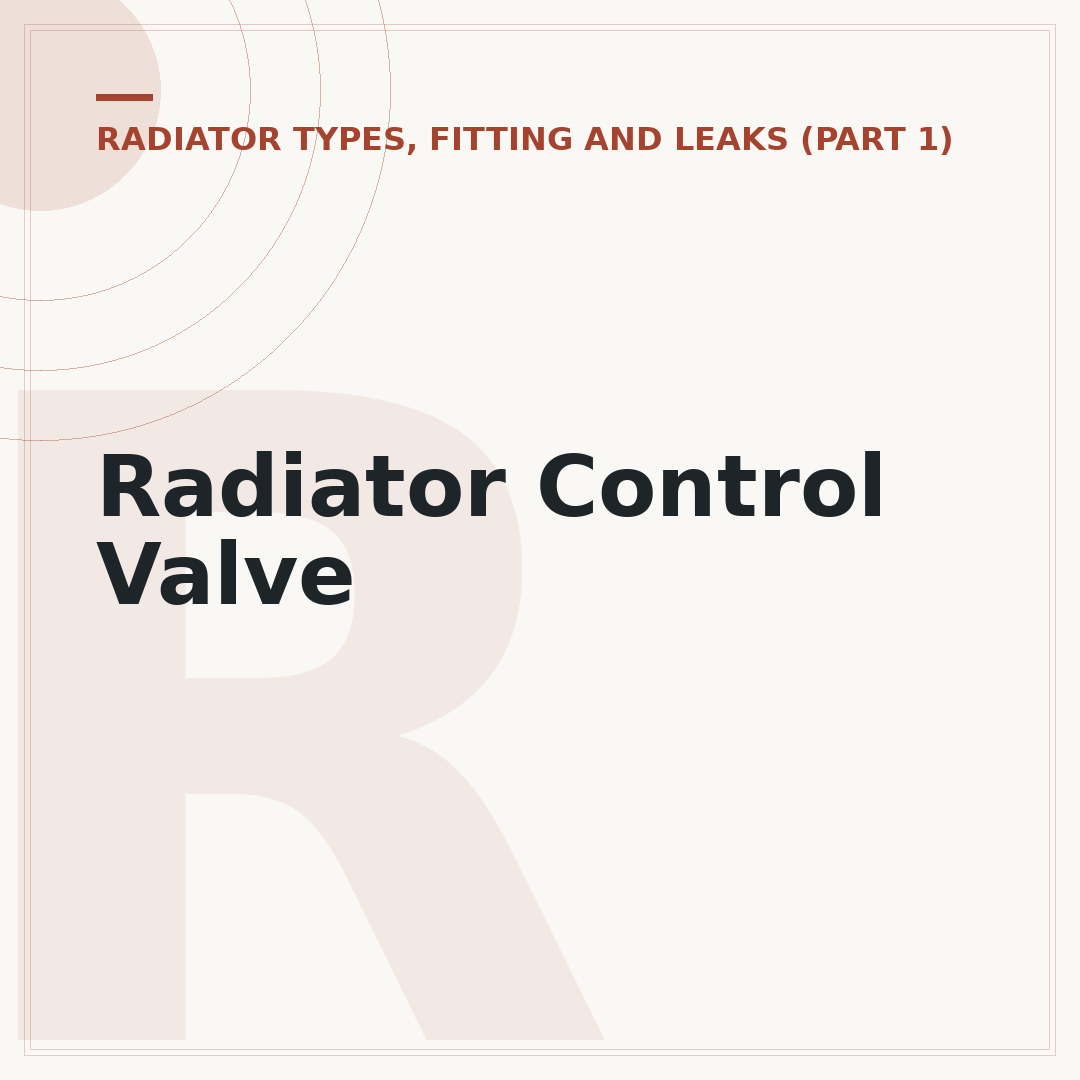Radiator Control Valve