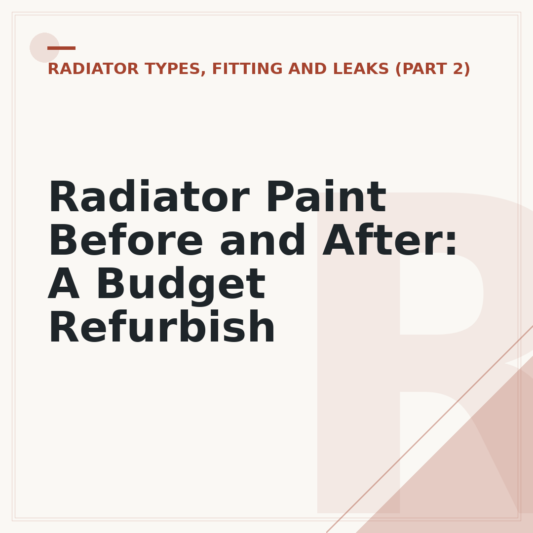 Radiator Paint Before and After: A Budget Refurbish