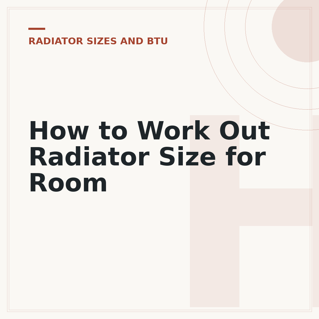 How to Work Out Radiator Size for Room