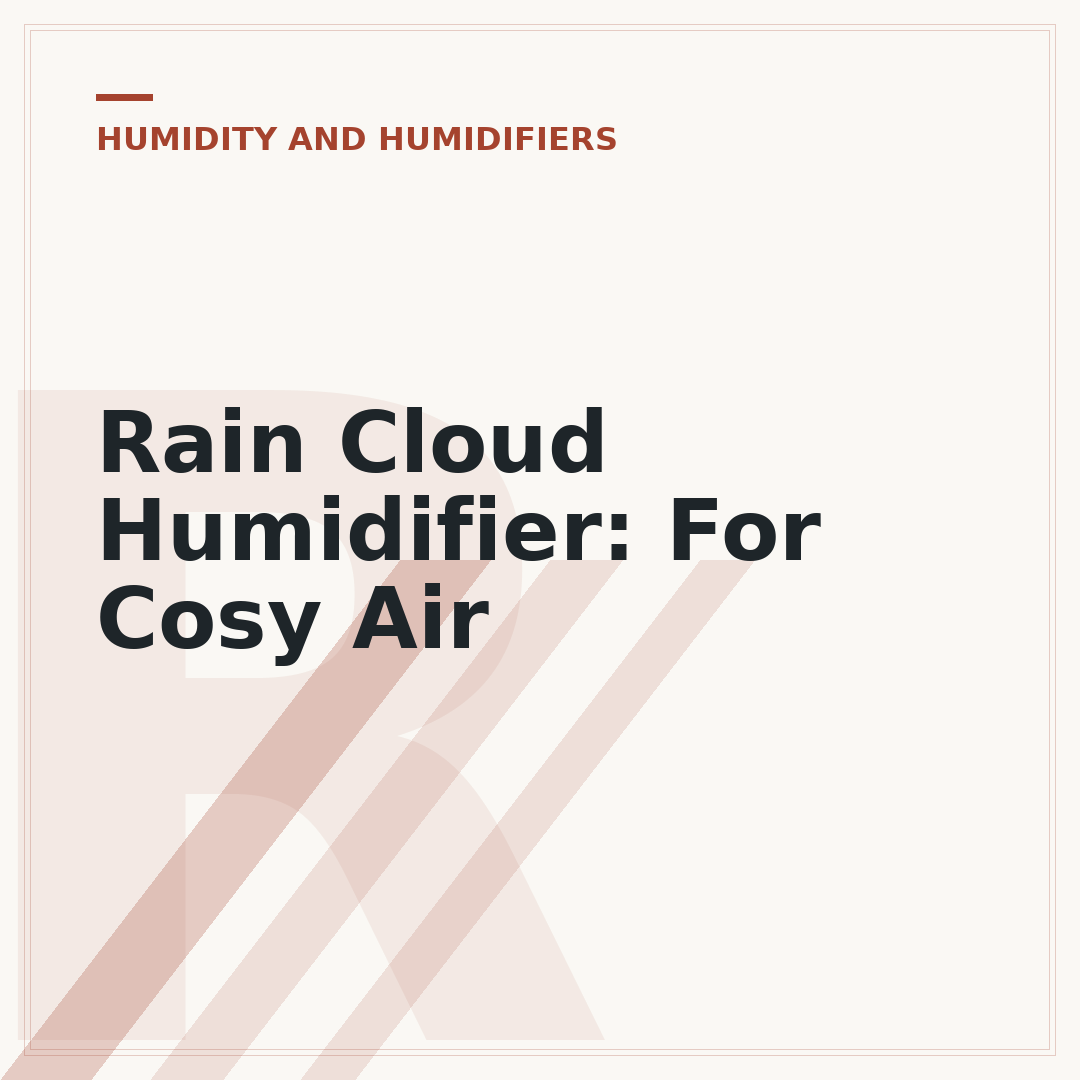 Rain Cloud Humidifier: For Cosy Air