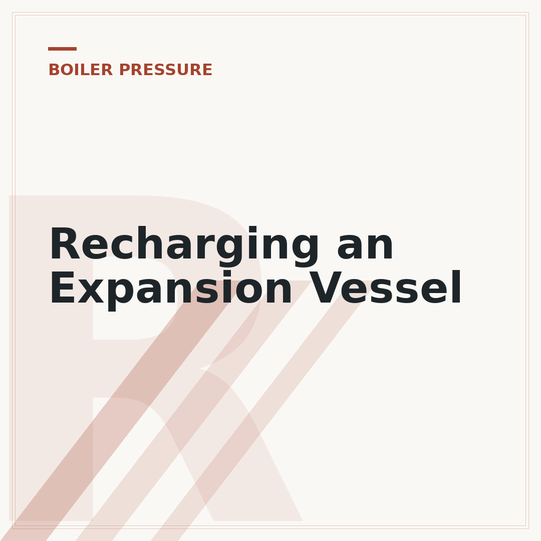 Recharging an Expansion Vessel