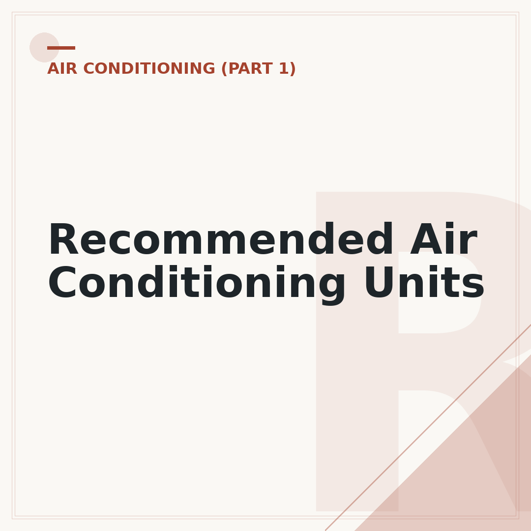 Recommended Air Conditioning Units