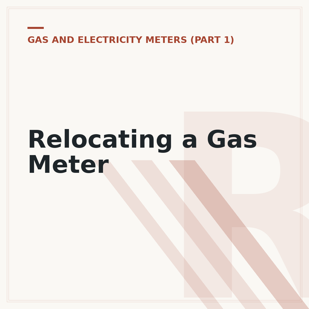 Relocating a Gas Meter