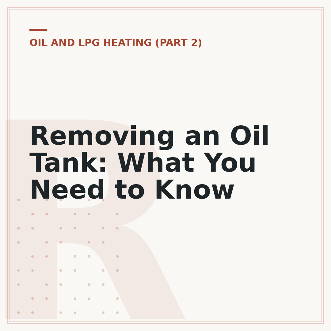Removing an Oil Tank: What You Need to Know