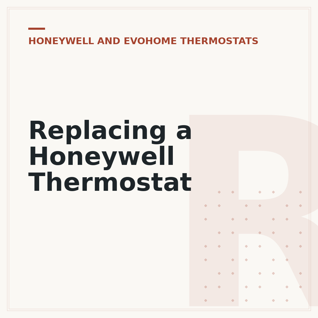 Replacing a Honeywell Thermostat