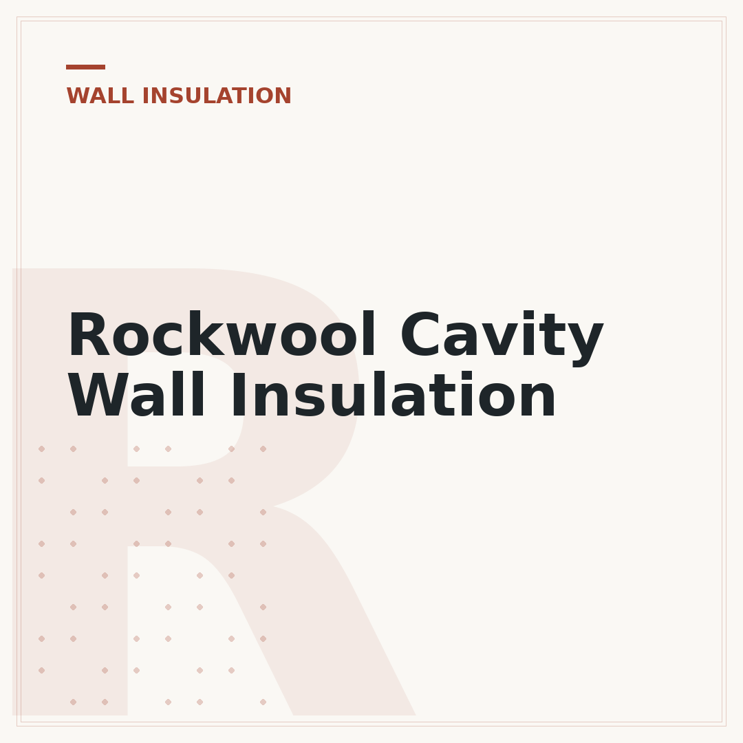 Rockwool Cavity Wall Insulation