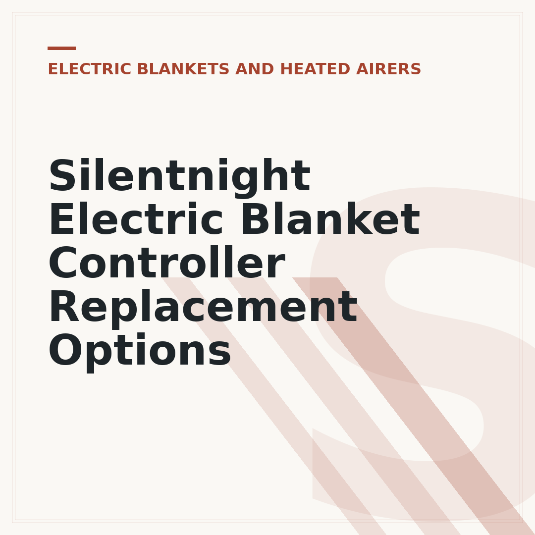 Silentnight Electric Blanket Controller Replacement Options