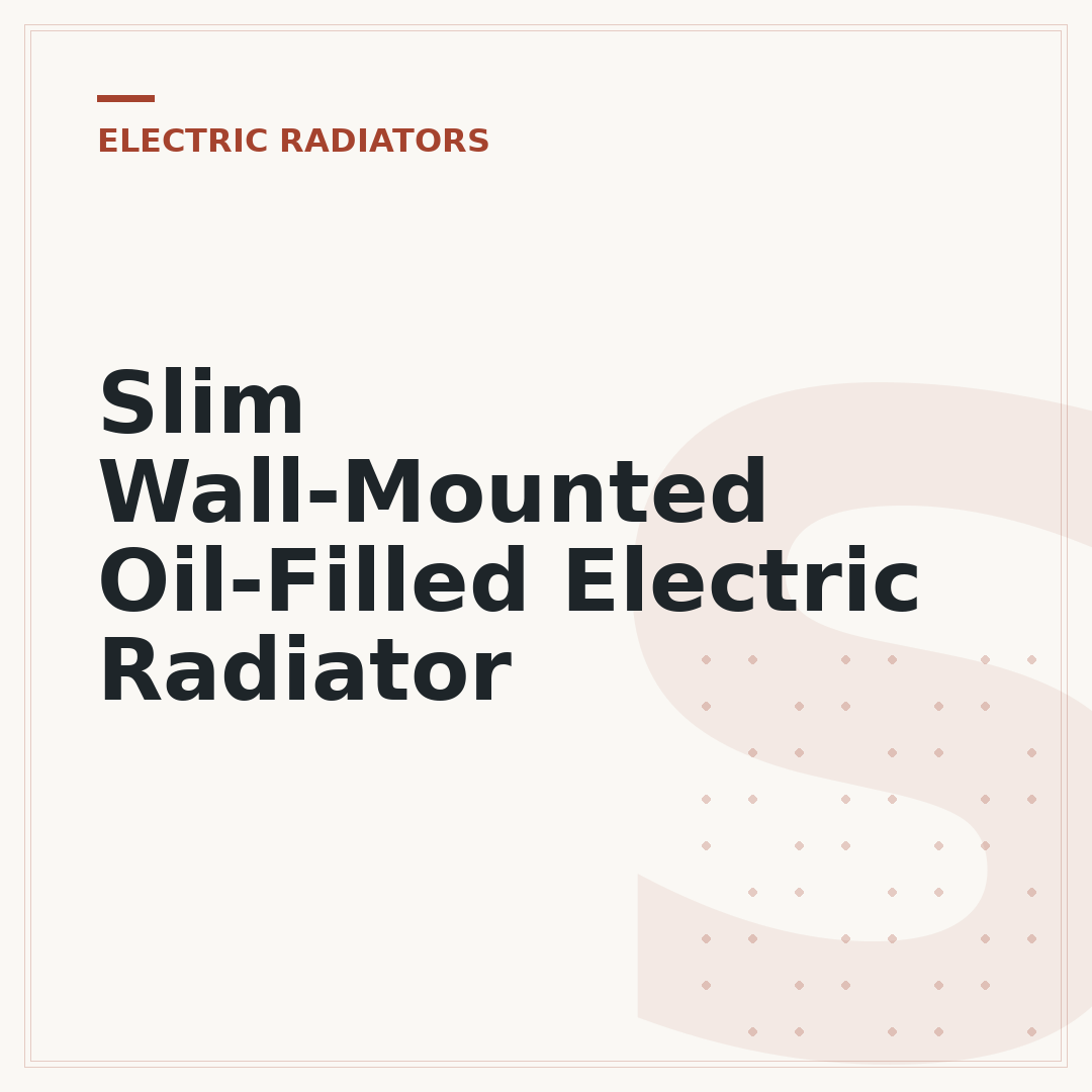 Slim Wall-Mounted Oil-Filled Electric Radiator
