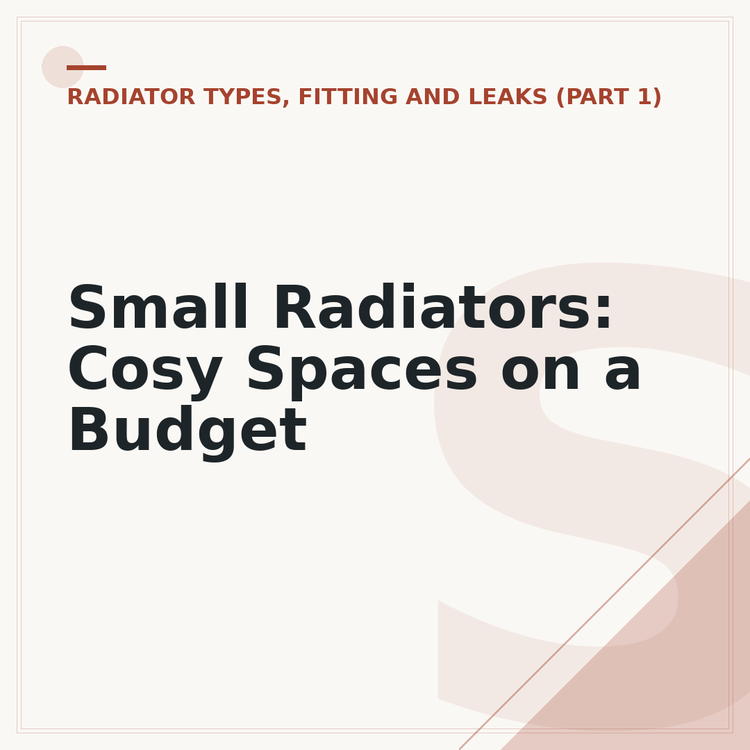 Small Radiators: Cosy Spaces on a Budget