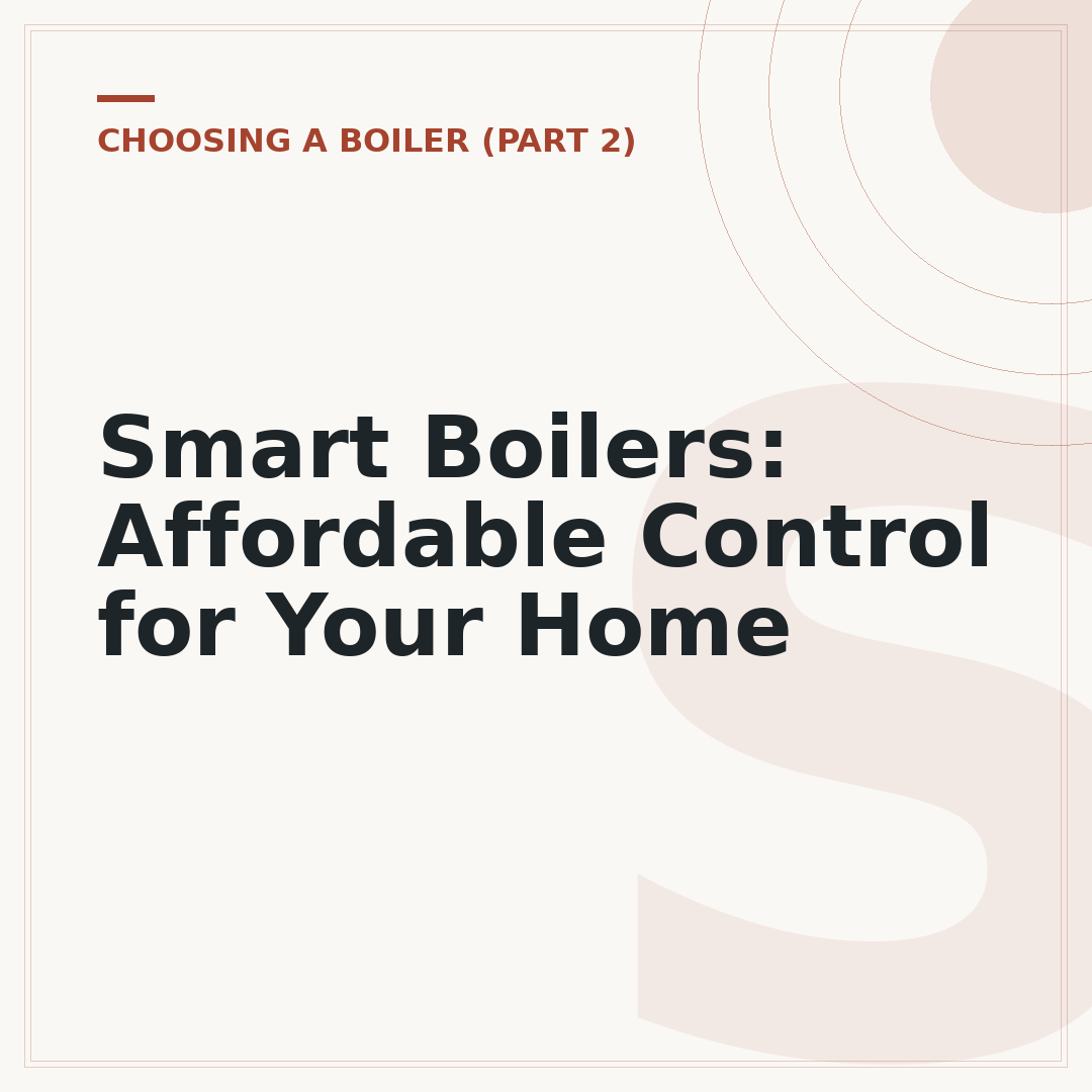 Smart Boilers: Affordable Control for Your Home