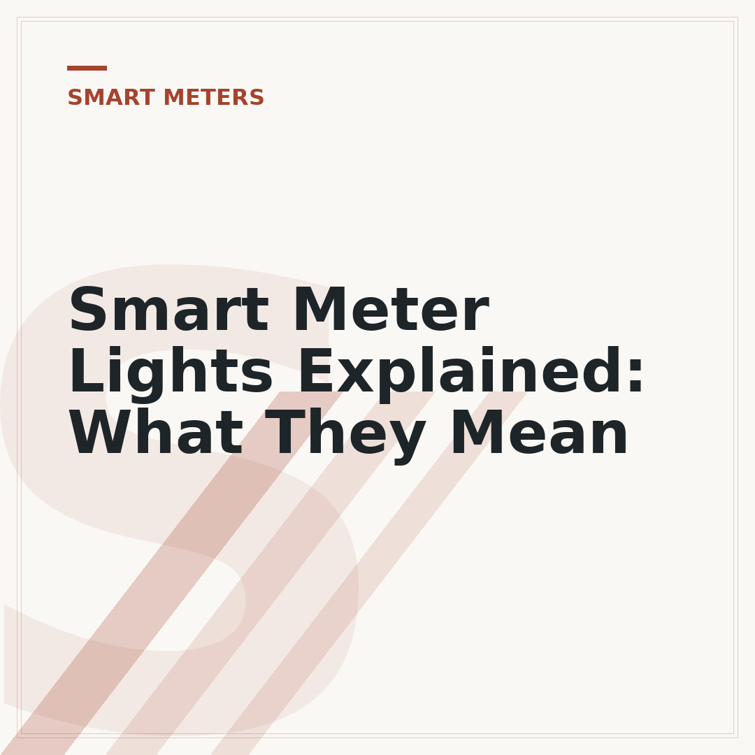 Smart Meter Lights Explained: What They Mean