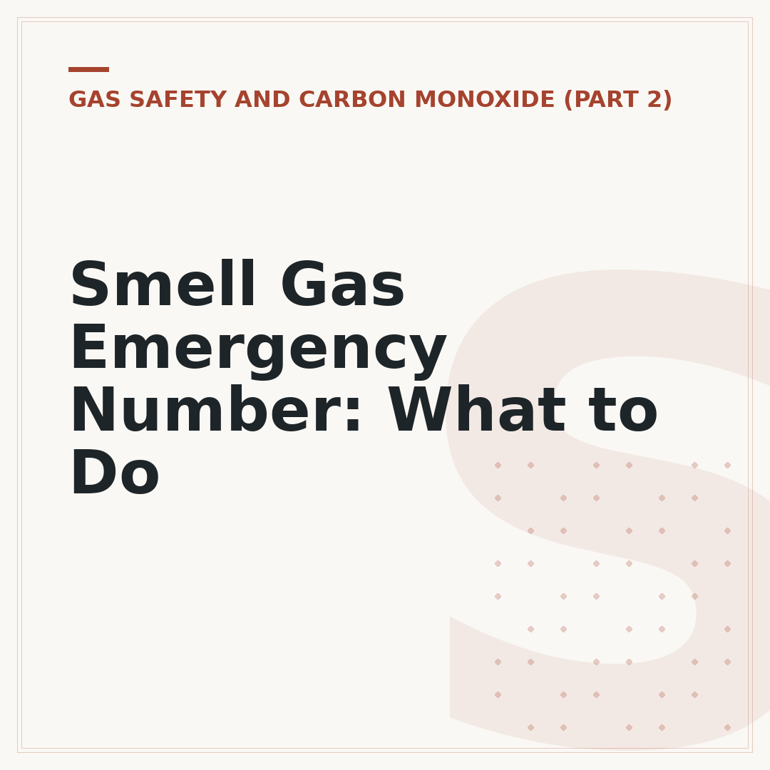 Smell Gas Emergency Number: What to Do