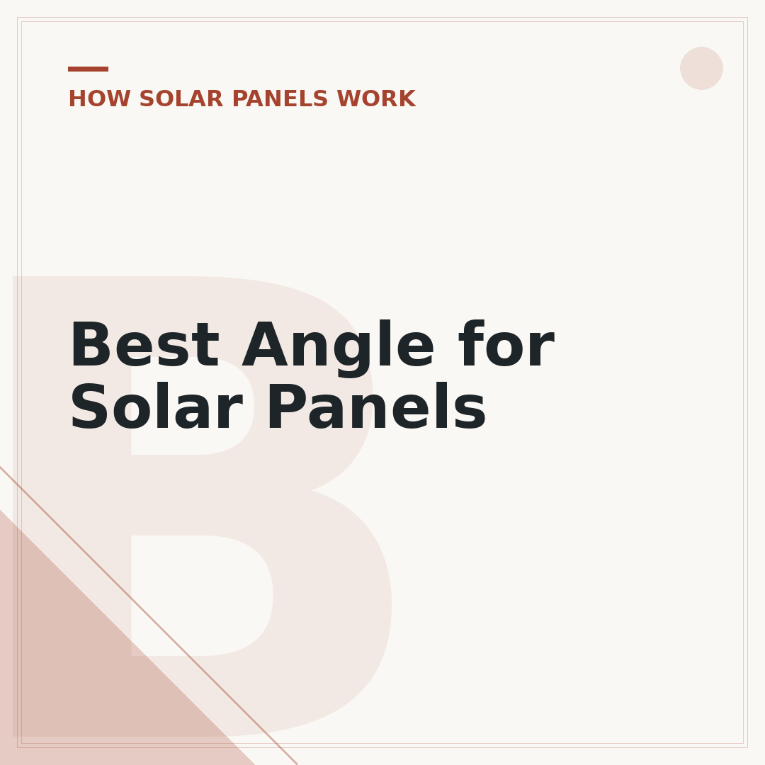 Best Angle for Solar Panels