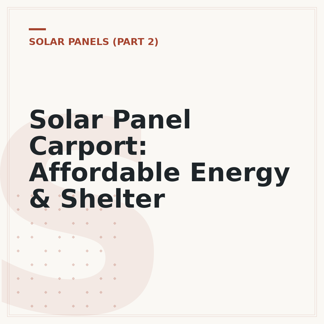 Solar Panel Carport: Affordable Energy & Shelter